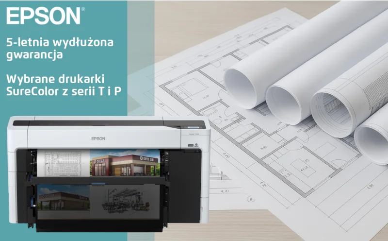 5 lat gwarancji na wybrane modele Epson SureColor serii T i P – niezawodność na lata