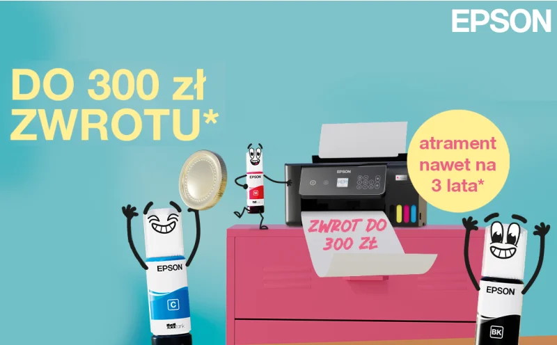 Promocja Epson „Zwrot pieniędzy za EcoTank” – odbierz nawet 300 zł!